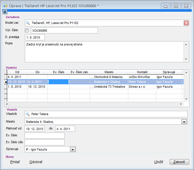 &uacute;prava zariadenia / nov&eacute; zariadenie