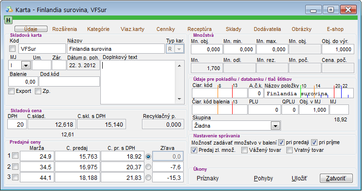 Skladov&aacute; karta - surovina - z&aacute;ložka &uacute;dajov