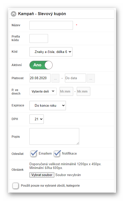 Formul&aacute;ř pro definovan&iacute; pravidiel kampaně - Slevov&yacute;ch kup&oacute;nů